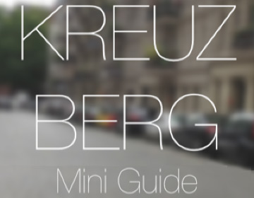 Kreuzberg Mini Guide making-of